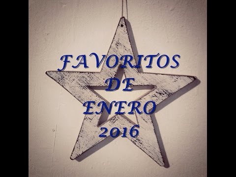 FAVORITOS DE ENERO 2016