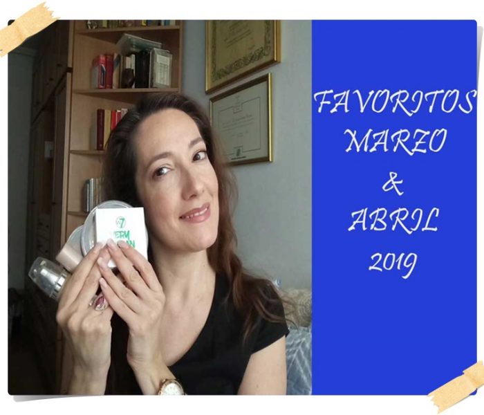 Favoritos Marzo-Abril 2019