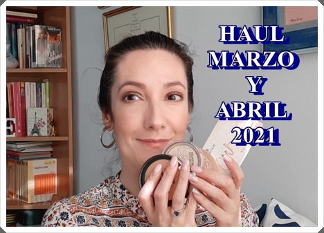HAUL MARZO & ABRIL 2021